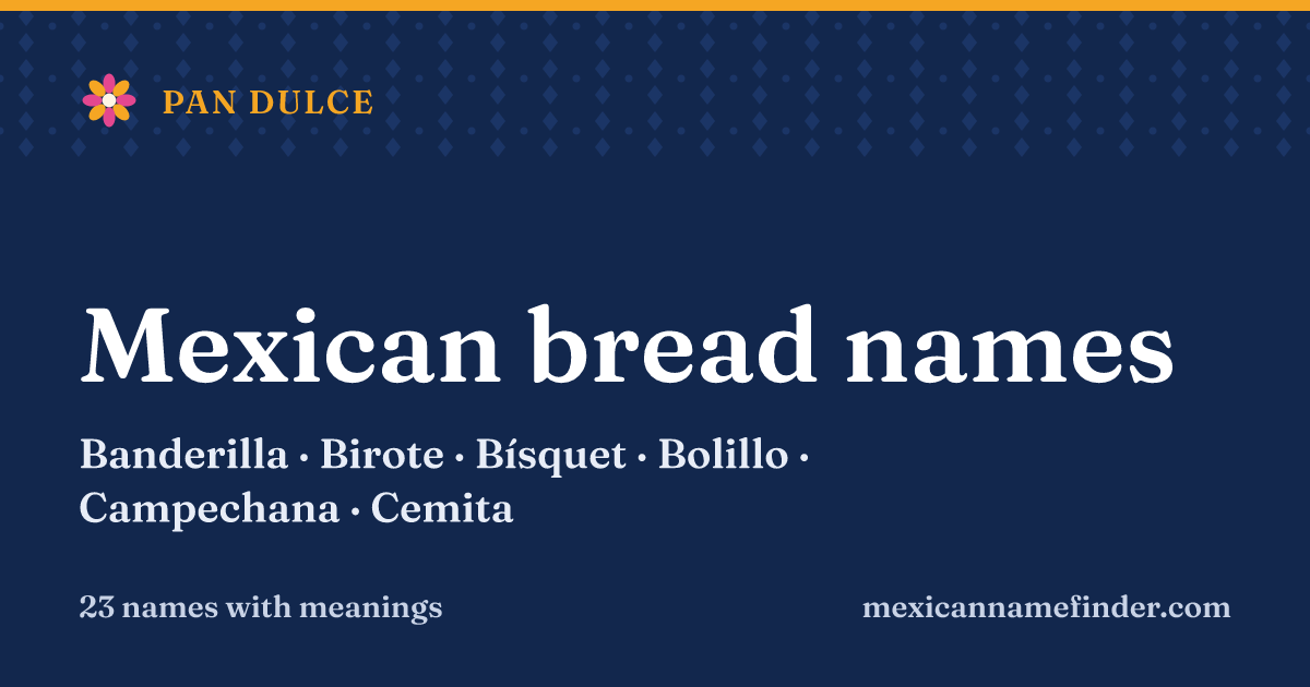 Mexican bread names