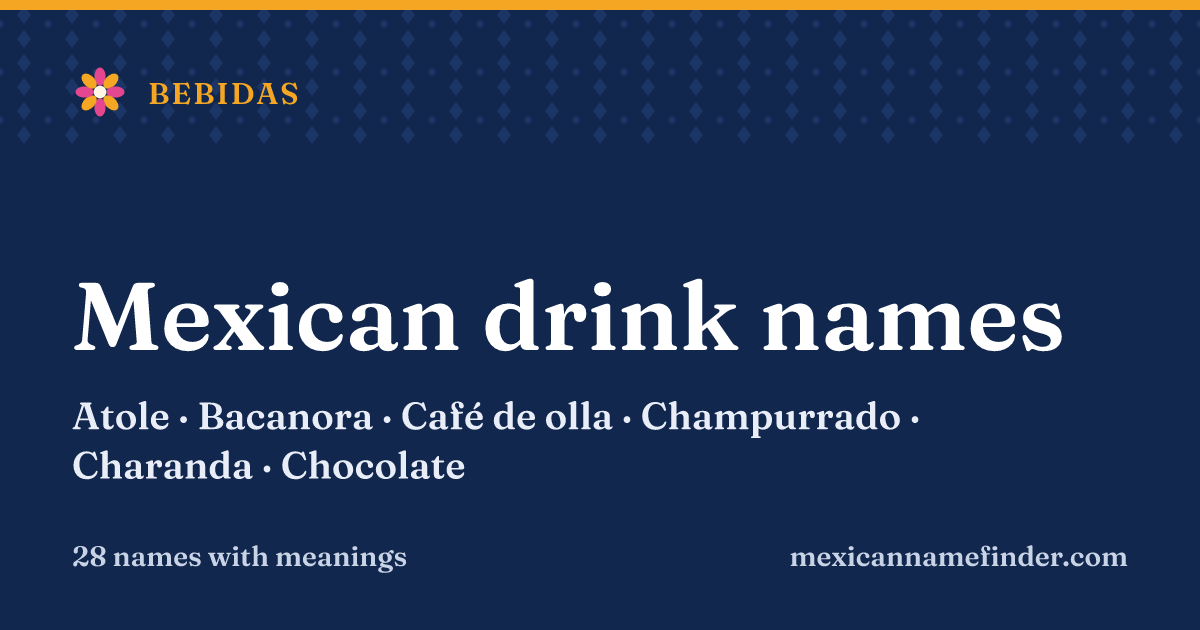 Mexican drink names