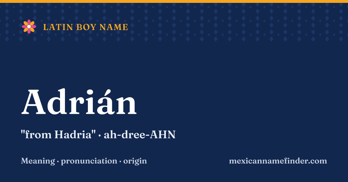Adrián means from Hadria