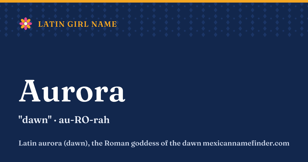Aurora means dawn