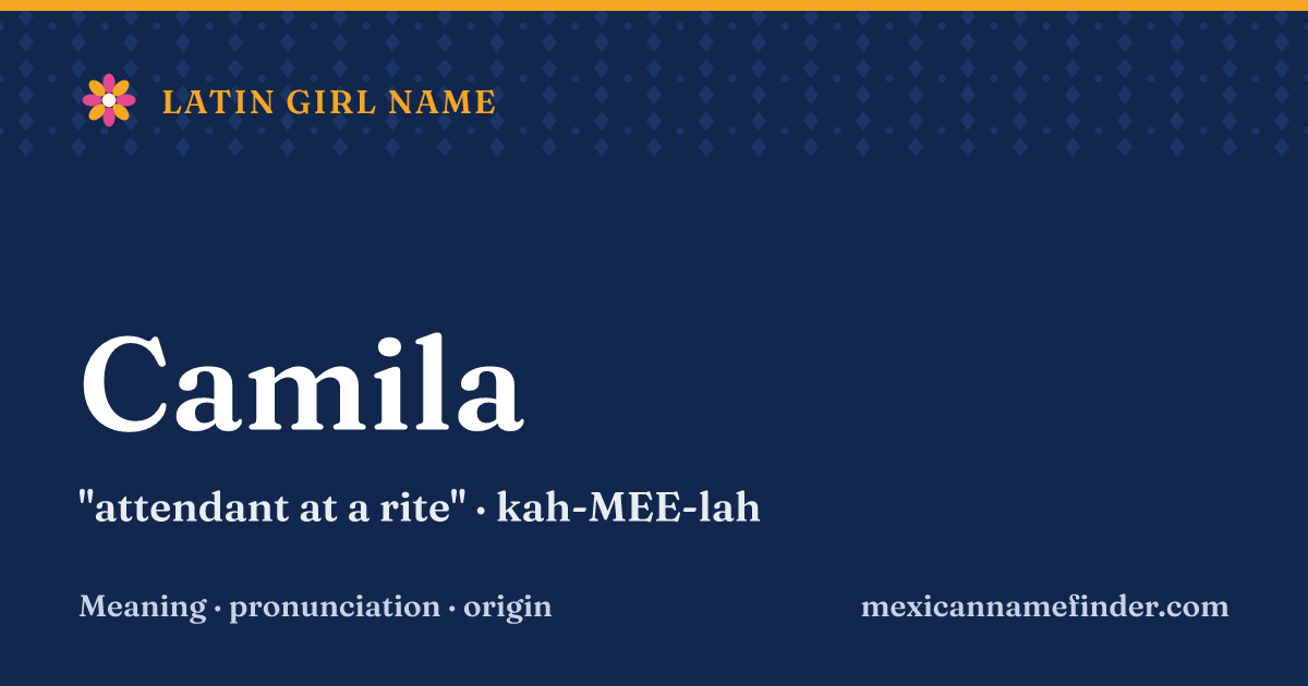 Camila means attendant at a rite