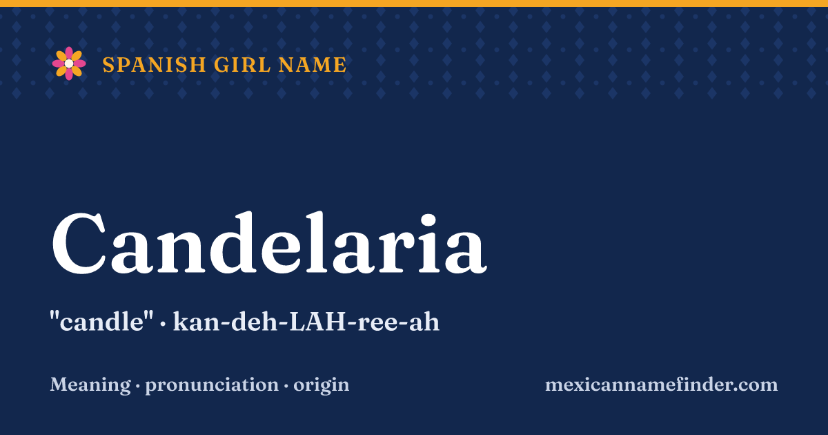 Candelaria means candle