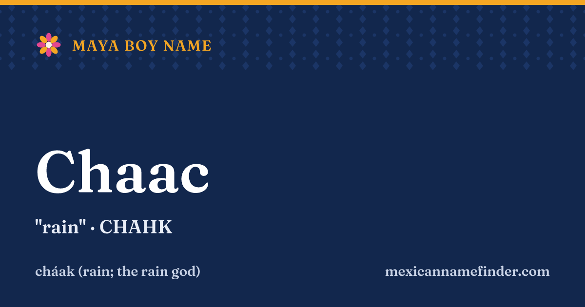 Chaac means rain