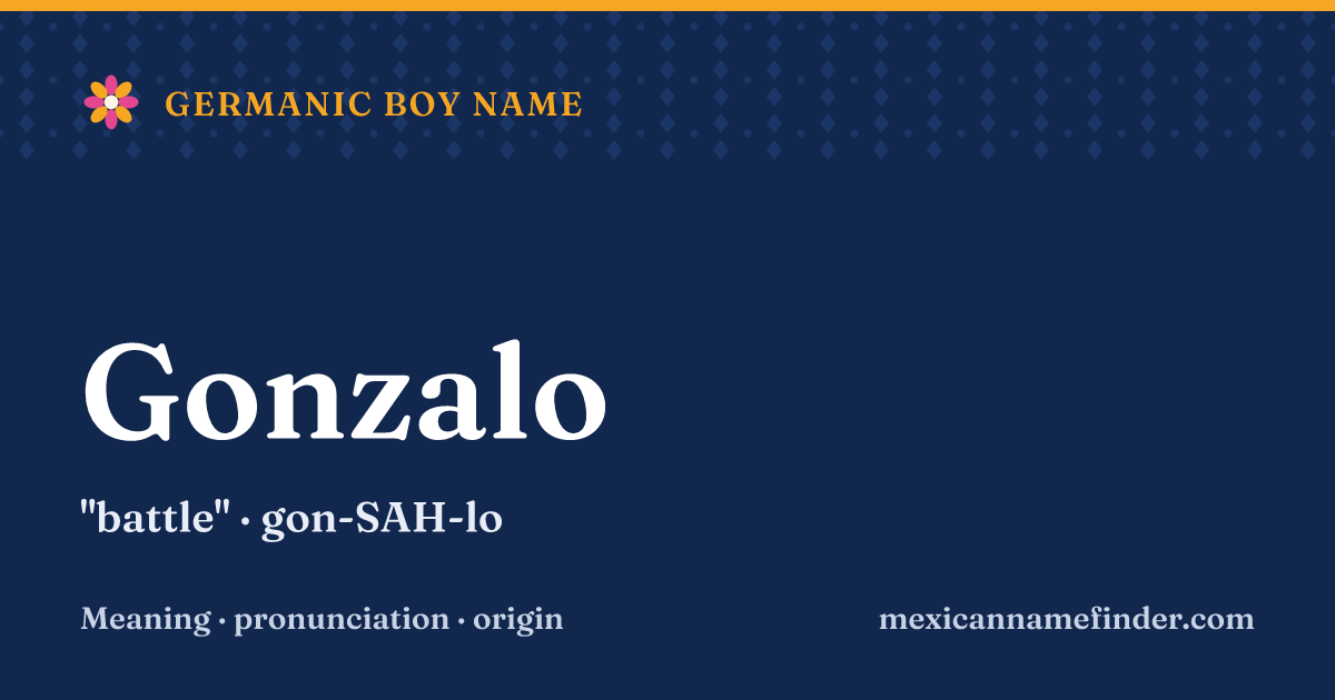 Gonzalo means battle