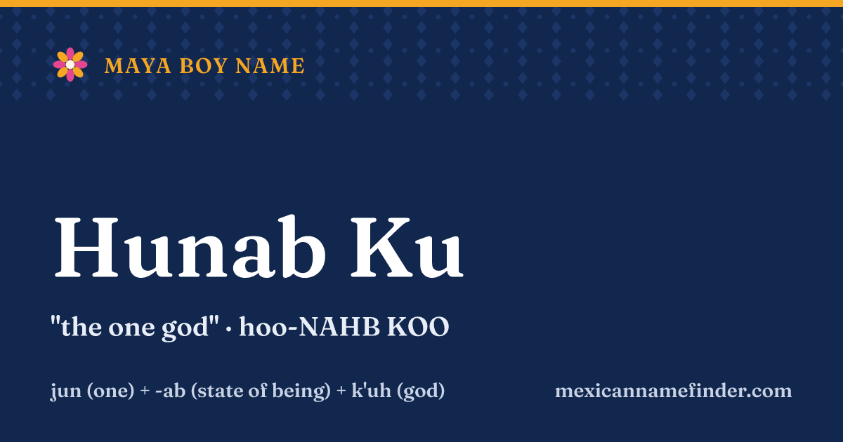 Hunab Ku means the one god