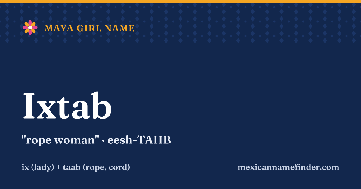 Ixtab means rope woman