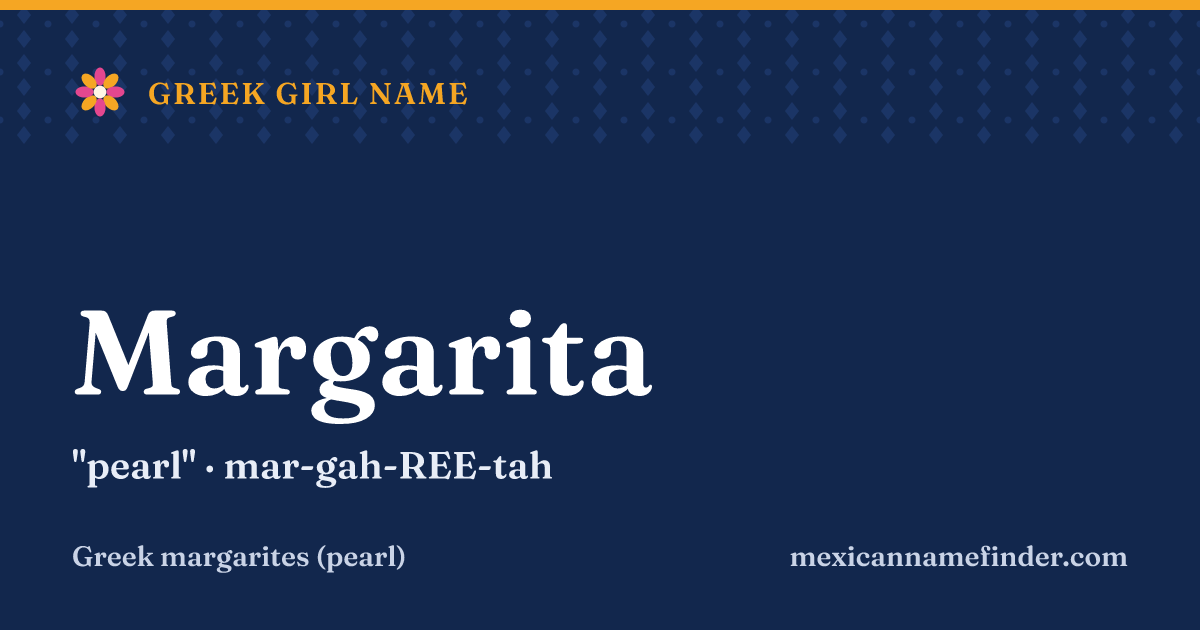 Margarita means pearl
