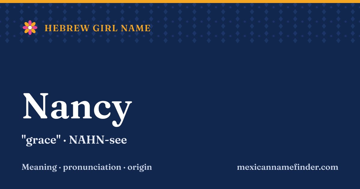 Nancy means grace