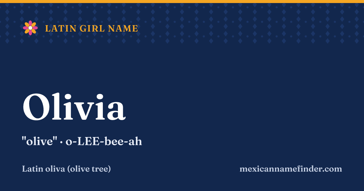 Olivia means olive