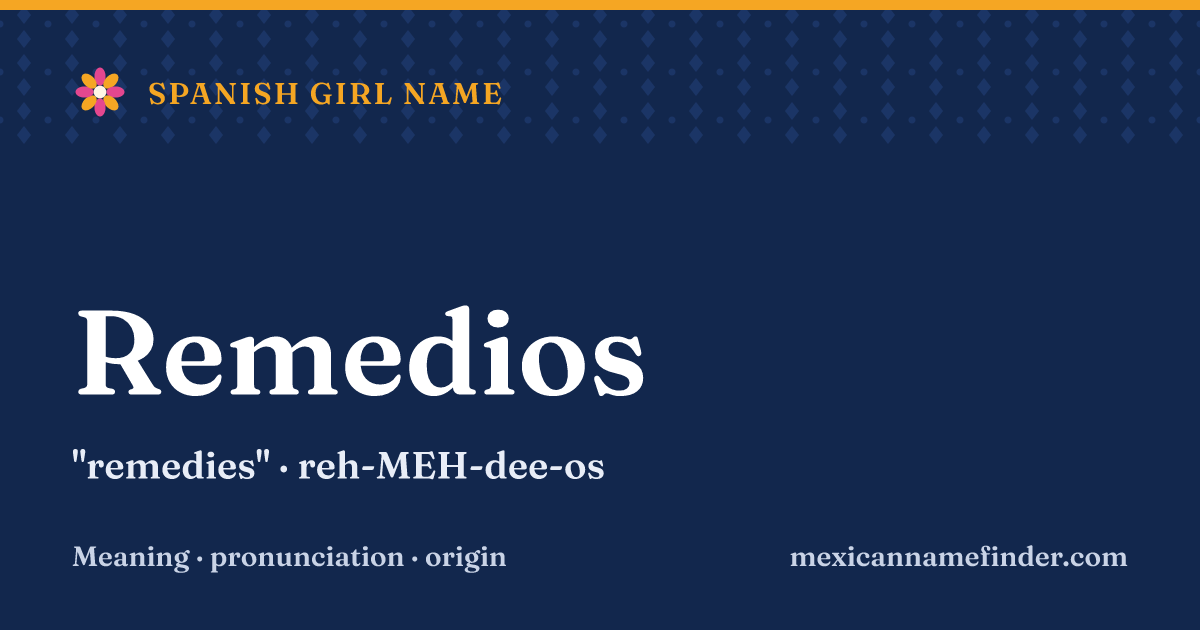 Remedios means remedies