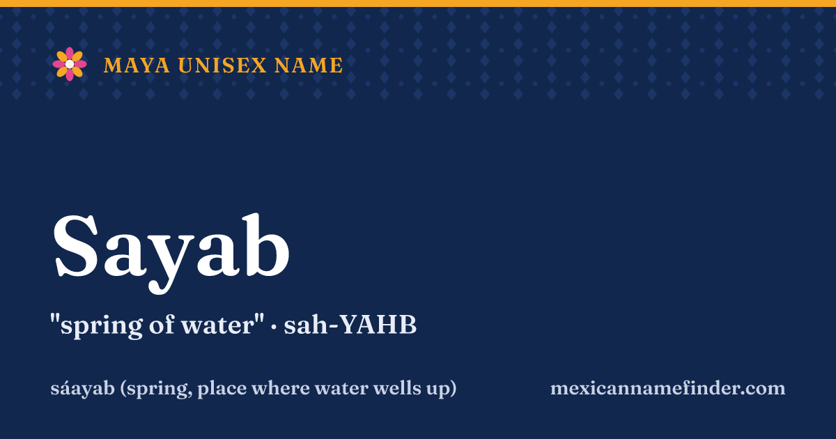 Sayab means spring of water