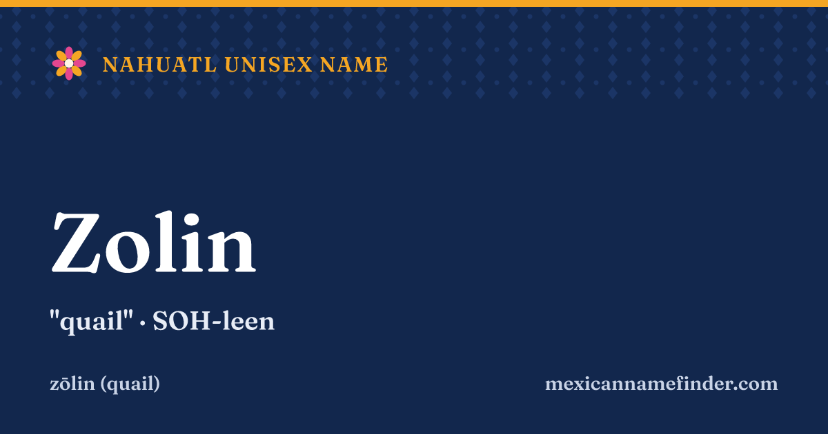 Zolin means quail